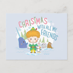 Cartes Pour Fêtes Annuelles Buddy l'Elfe Noël avec tous mes amis