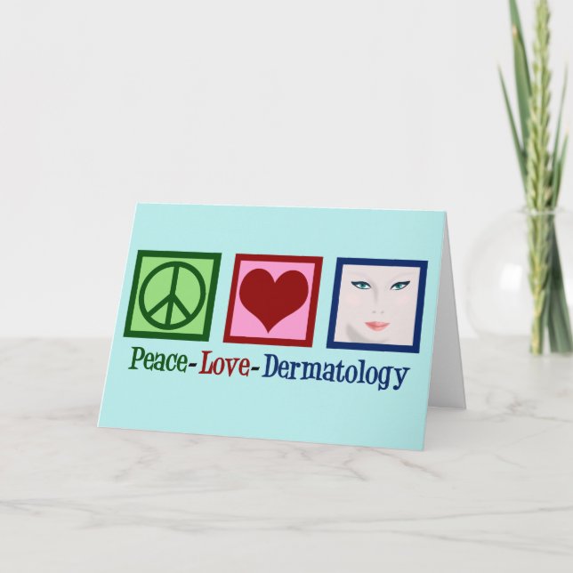 Cartes Pour Fêtes Annuelles Bureau de dermatologie de Peace Love (Devant)