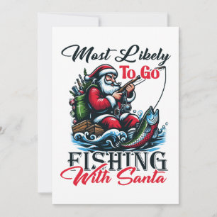 Cartes Pour Fêtes Annuelles Cadeau de Noël le plus susceptible d'aller pêcher 