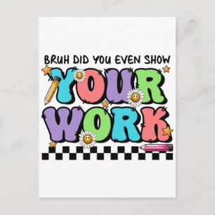 Cartes Pour Fêtes Annuelles Cadeau pour l'enseignant Bruh Avez-Vous Même Mon