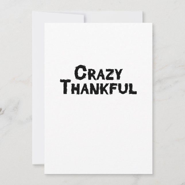 Cartes Pour Fêtes Annuelles Cadeau reconnaissant fou de thanksgiving (Devant)