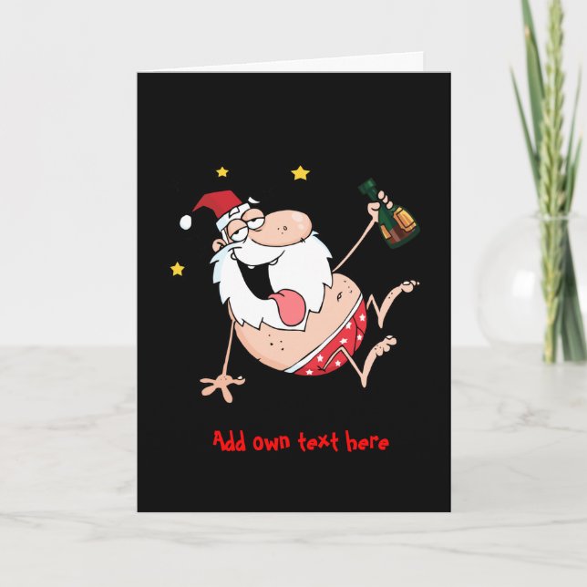 Cartes Pour Fêtes Annuelles Caricature personnalisée Funny Xmas ivre Père Noël (Devant)