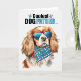 Cartes Pour Fêtes Annuelles Cavalier King Charles Chien Coolest Papa Fête des