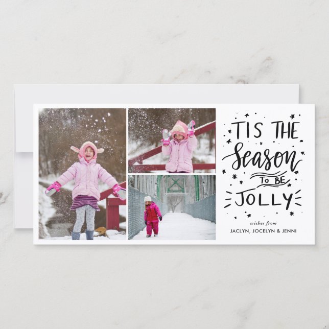 Cartes Pour Fêtes Annuelles C'Est La Saison D'Être Jolly Modern Script Photo (Devant)