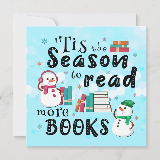 Cartes Pour Fêtes Annuelles C'est la saison pour lire plus de livres (Devant)