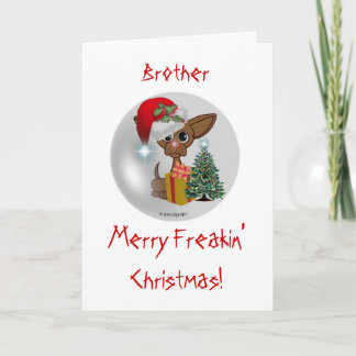 Cartes Pour Fêtes Annuelles C'est un chien mousy's Freakin' Christmas / Frère