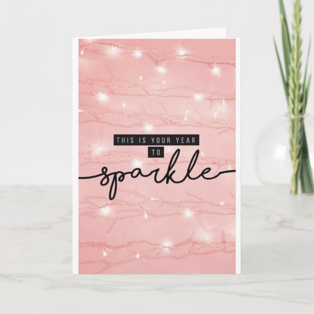 CARTES POUR FÊTES ANNUELLES C'EST "VOTRE ANNÉE" À "SPARKLE" VACANCES SOUHAITS (Devant)