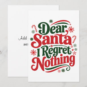 Cartes Pour Fêtes Annuelles Cher Père Noël, je ne regrette rien