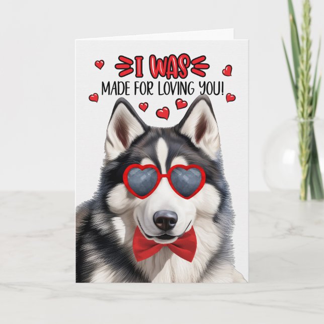 Cartes Pour Fêtes Annuelles Chien sibérien Husky fait pour vous aimer Valentin (Devant)