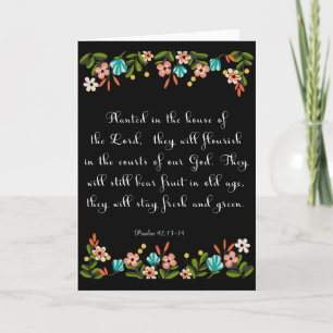 Cartes Pour Fêtes Annuelles Christian Quote Art - Psaume 92:13-14