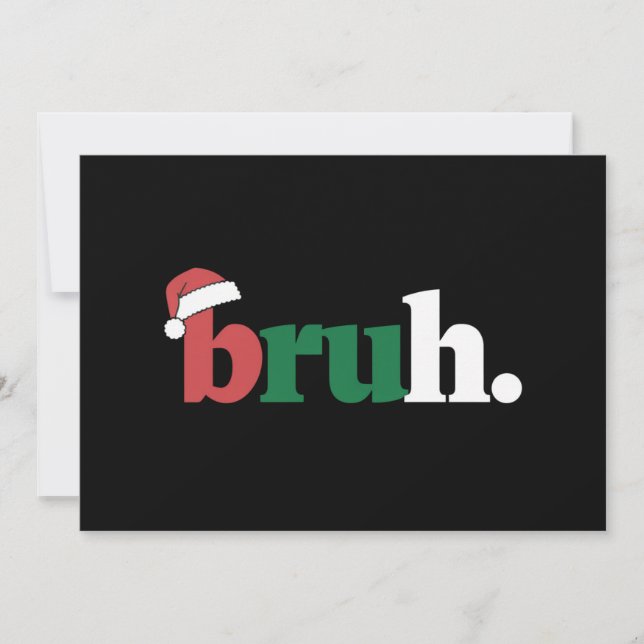 Cartes Pour Fêtes Annuelles Citation drôle de mème de Bruh Salutation de frère (Devant)