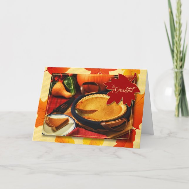 Cartes Pour Fêtes Annuelles Citrouille Pie Be Grateful Thanksgiving Holiday Ca (Devant)