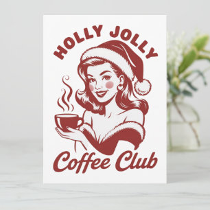 Cartes Pour Fêtes Annuelles Club de café Holly Jolly Snarky Noël Sarcastique