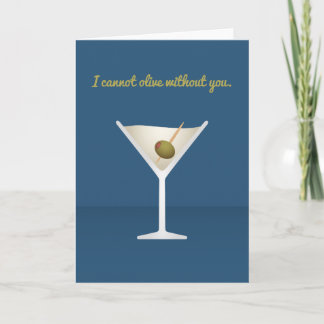 Cartes Pour Fêtes Annuelles Cocktail Valentine : Je ne peux pas olive sans