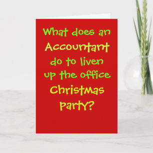 Cartes Pour Fêtes Annuelles Comptable Christmas Cruel & Funny Christmas Joke