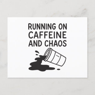 Cartes Pour Fêtes Annuelles Courir sur la caféine et le chaos