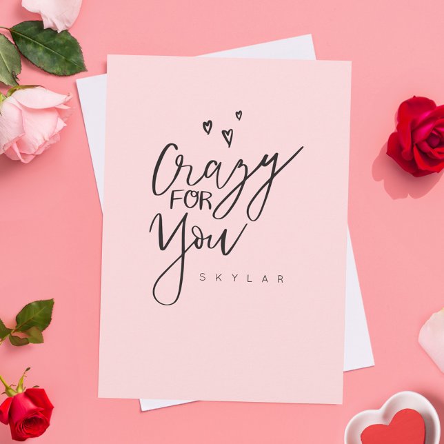Cartes Pour Fêtes Annuelles Crazy pour vous rose Moderne Calligraphie Valentin (Crazy For You Pink Modern Calligraphy Valentine Holiday Card)