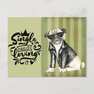 Cartes Pour Fêtes Annuelles Cute Carlin Dude   Single And Love It Valentine