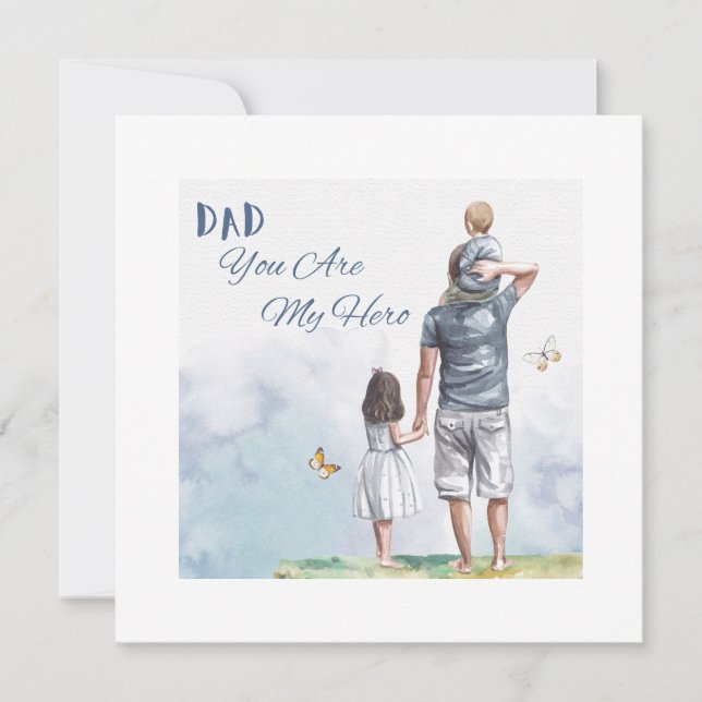 Cartes Pour Fêtes Annuelles Dad You Are My Hero (Devant)