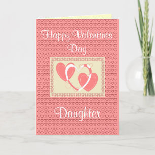 CARTES POUR FÊTES ANNUELLES DAUGHTER VALENTINES DAY