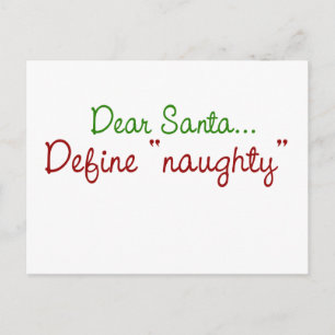 Cartes Pour Fêtes Annuelles Dear Santa Define Naughty