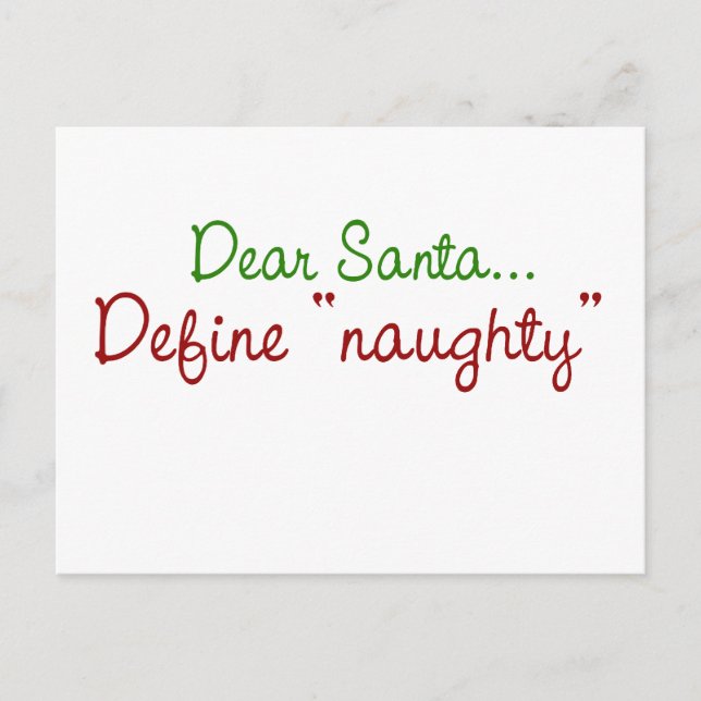 Cartes Pour Fêtes Annuelles Dear Santa Define Naughty (Devant)