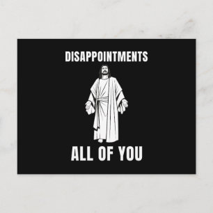 Cartes Pour Fêtes Annuelles Décevez tous Jésus Humour sarcastique