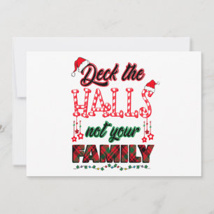 Cartes Pour Fêtes Annuelles Deck Les Halls Pas Votre Famille