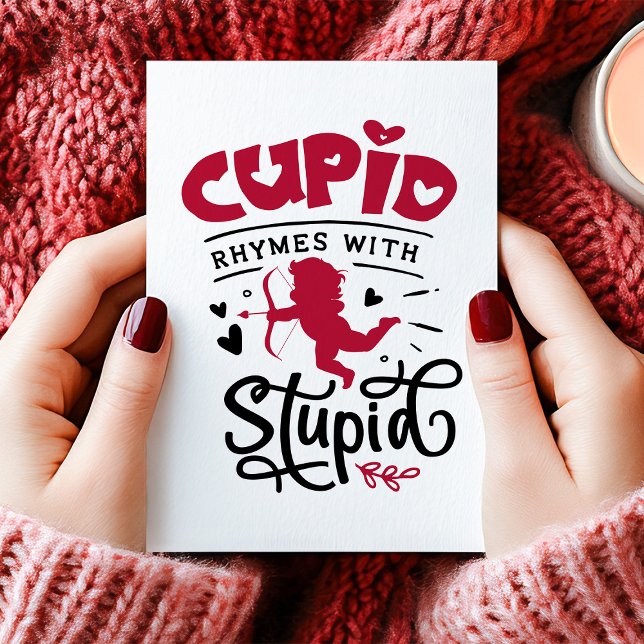 Cartes Pour Fêtes Annuelles Des rimes mignonnes avec un anti-Valentin stupide (Créateur téléchargé)