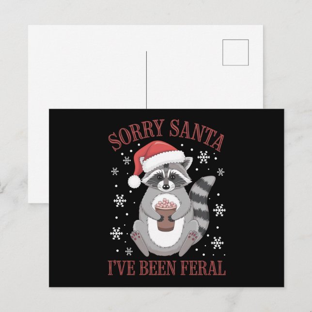 Cartes Pour Fêtes Annuelles Désolé Père Noël Je suis Feral Christmas Raccoon (Devant / Derrière)