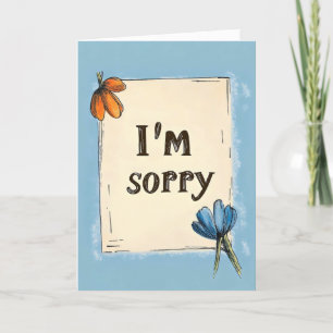 Cartes Pour Fêtes Annuelles Désolé Simple Flower Blue