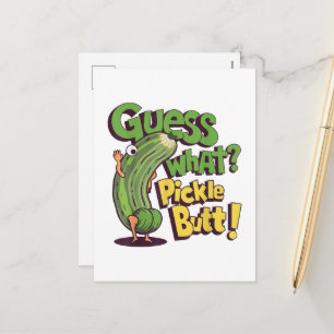Cartes Pour Fêtes Annuelles Devinez quoi_ Pickle Butt! Drôle concombre