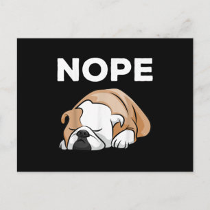 Cartes Pour Fêtes Annuelles Don de chien  Bulldog Nope Pour Bulldog Lover !
