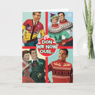 Cartes Pour Fêtes Annuelles Don We Now Our Fabulous Sweaters Christmas Card