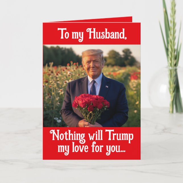 Cartes Pour Fêtes Annuelles Donald Trump Valentines Journée de l'épouse au mar (Devant)