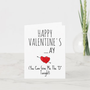 Cartes Pour Fêtes Annuelles Donne-moi le 'D' ce soir Funny Naughty happy Vday
