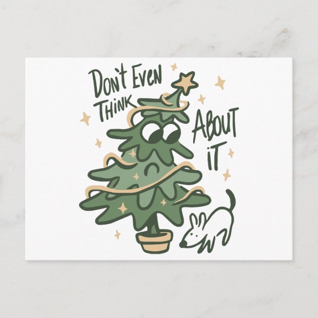 Cartes Pour Fêtes Annuelles Don't even think about it Christmas Tree Dog (Devant)