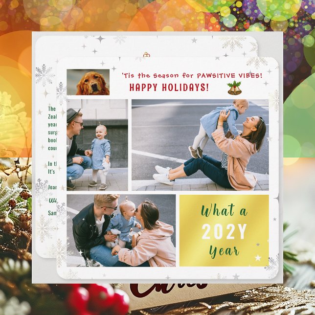 Cartes Pour Fêtes Annuelles Drôle Chien Chat 4 Photos Joyeux Vacances Pawsitiv (Cute Funny Pet Dog Pawsitive Vibes Happy Holidays 'Tis the Season 4 Photos Golden What a Year Letter)