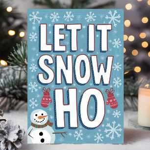 Cartes Pour Fêtes Annuelles Drôle de Noël Laissez Neiger Ho Bonhomme de Neige