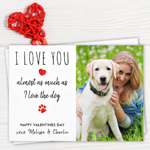 Cartes Pour Fêtes Annuelles Drôle Je t'aime Animaux de compagnie Photo Dog Val
