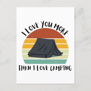 Cartes Pour Fêtes Annuelles Drôle Je T'Aime Plus Que J'Aime Le Camping