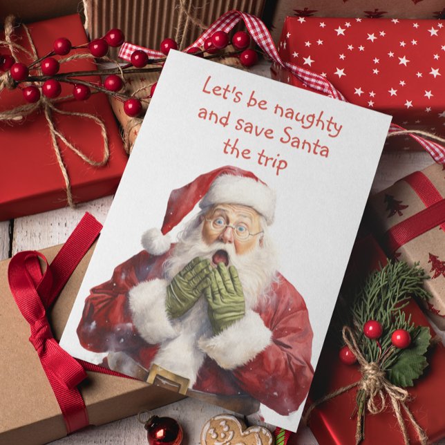 Cartes Pour Fêtes Annuelles Drôle Père Noël Soyons Naughty (Créateur téléchargé)