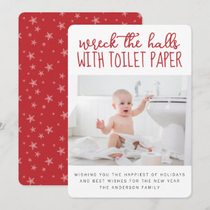 Cartes Pour Fêtes Annuelles Drôle Photo Ecraser les Halls avec papier toilette