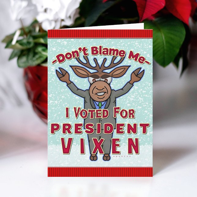 Cartes Pour Fêtes Annuelles Drôle Président de Noël Vixen Reindeer Politique (Créateur téléchargé)