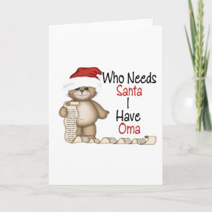 Cartes Pour Fêtes Annuelles Drôle qui a besoin de Père Noël Oma