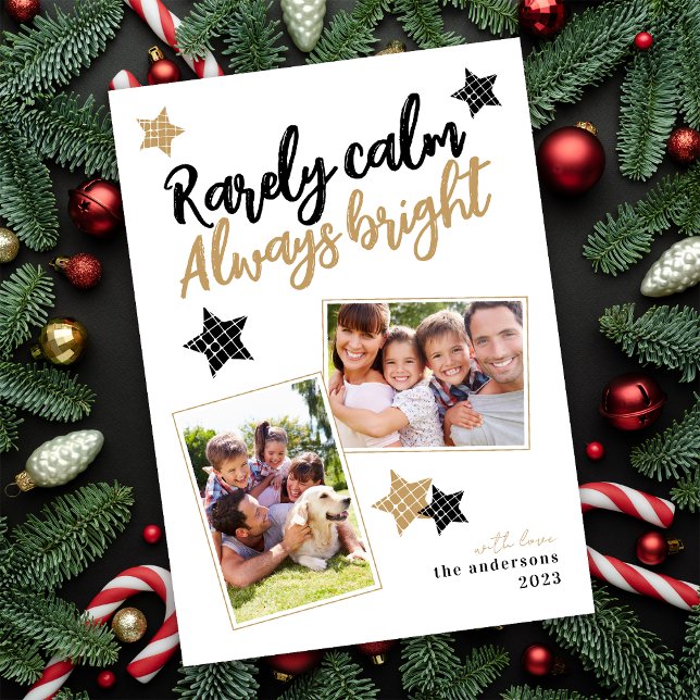 Cartes Pour Fêtes Annuelles Drôle Rarement Calme Toujours Étoile Photo Lumineu (Créateur téléchargé)