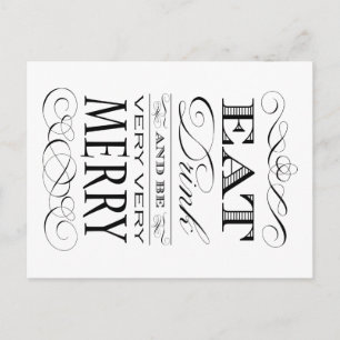 Cartes Pour Fêtes Annuelles Eat Drink and Be Very Very Merry Elegant Design