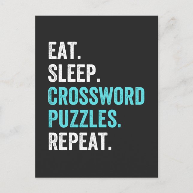 Cartes Pour Fêtes Annuelles Eat.Sleep. Crossword Puzzles. Repeat. (Devant)