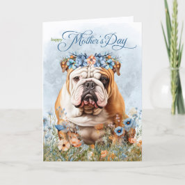 Cartes Pour Fêtes Annuelles English Bulldog Wildflowers Mother's Day