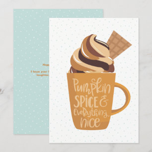 Cartes Pour Fêtes Annuelles Épice citrouille & Tout Nice Latte Thanksgiving